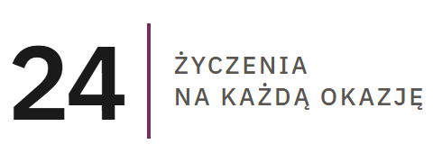 24 — życzenia na każdą okazję
